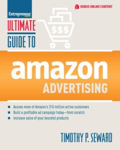The Ultimate Guide to Amazon Advertising by Timothy Seward