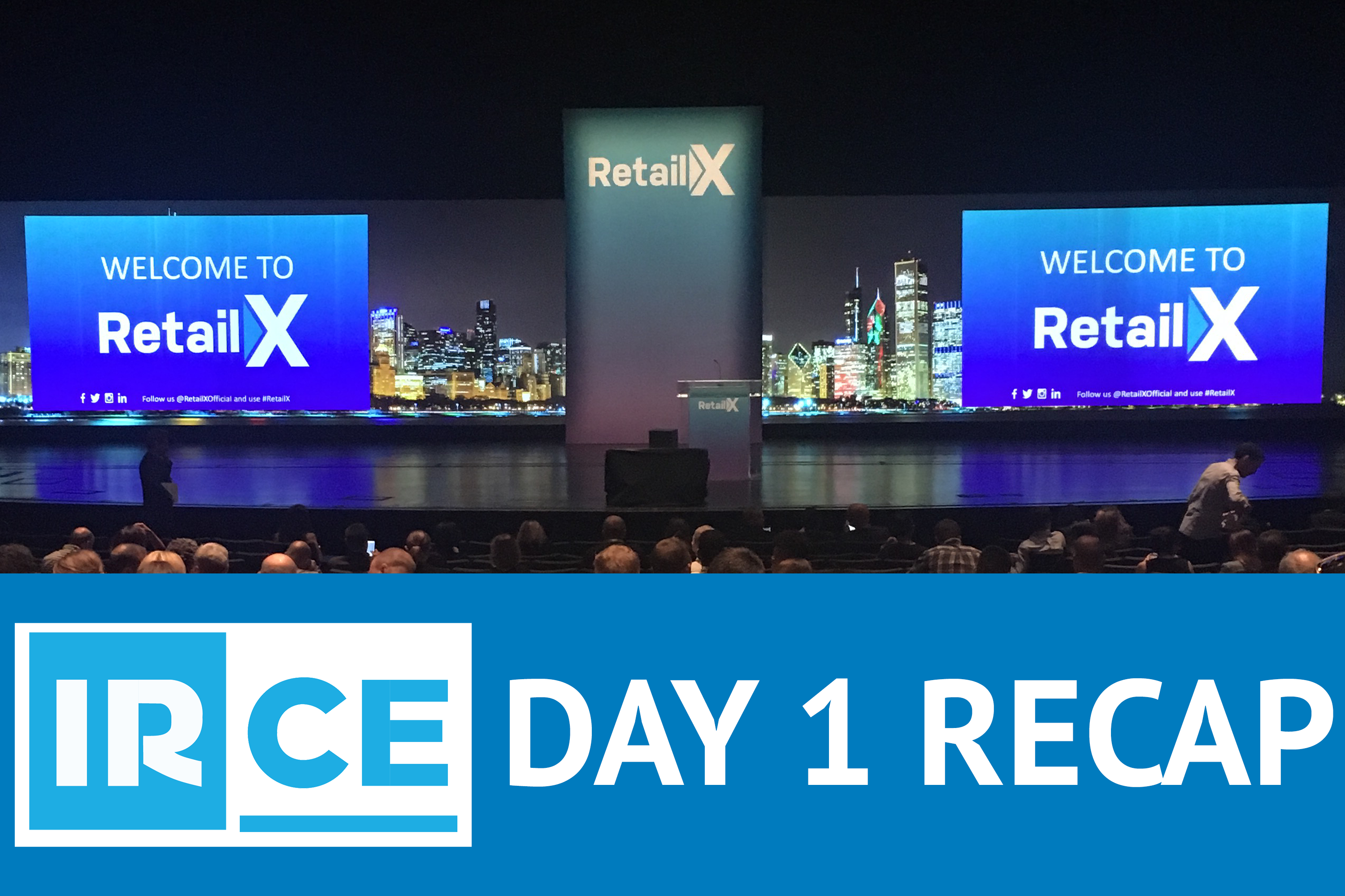 picture from keynote at IRCE 2019 Day 1 with text IRCE Day 1 Recap