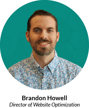 Brandon Howell, Director of Website Optimization